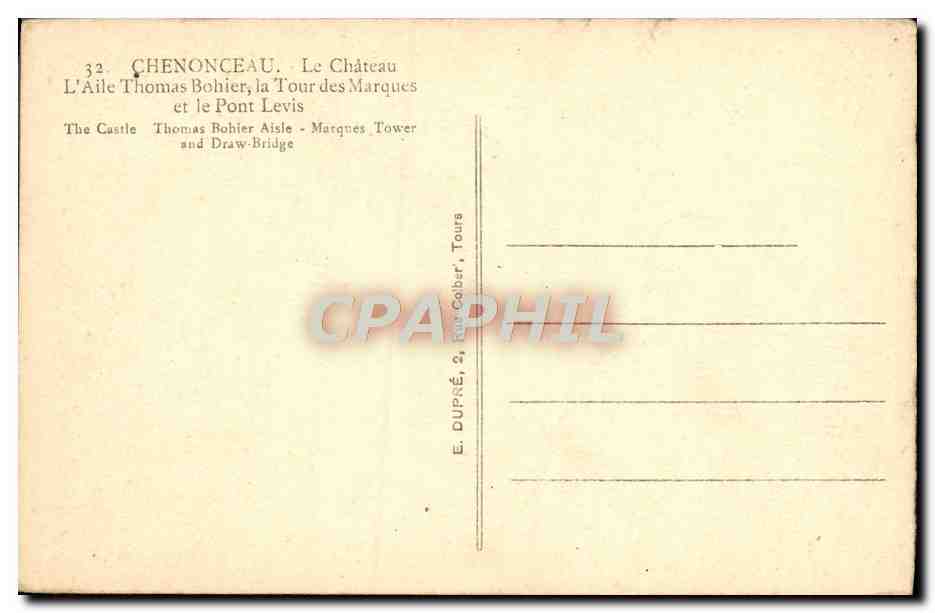 CPA Chenonceau Le Chateau L'Aile Thomas Bohier la Tour des Marques — Rückseite