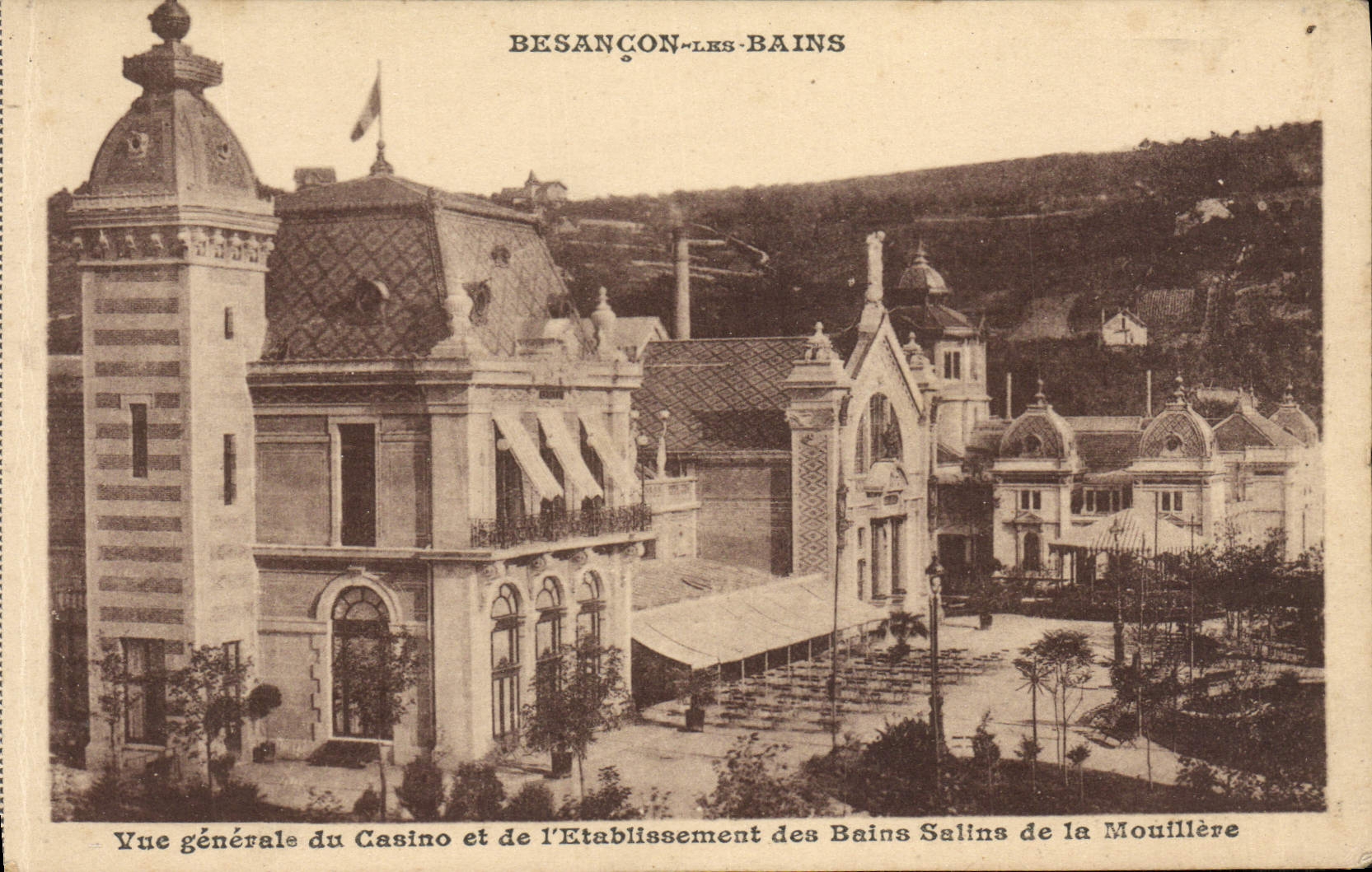Besançon-les-Bains — Vue générale du Casino et de l'Établissement des Bains Salins de la Mouillère — Édition du Syndicat d'Initiative de Besançon