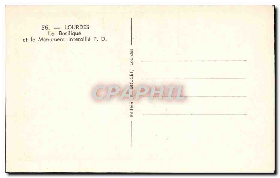 CPA Lourdes La Basilique et le Monument Interallie — Verso