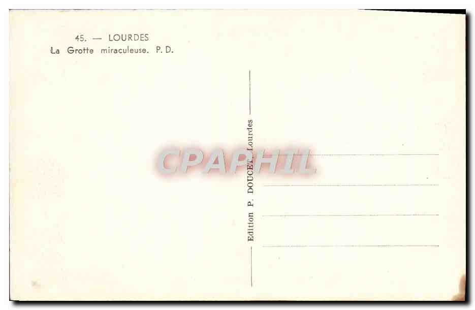 CPA Lourdes La Grotte Miraculeuse — Verso