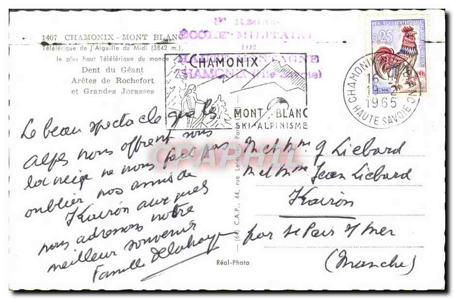 CPM Chamonix Mont Blanc Teleferique de l'aiguille du Midi Dent du geant Aretes de Rochefort et grandes Jorasses — Verso