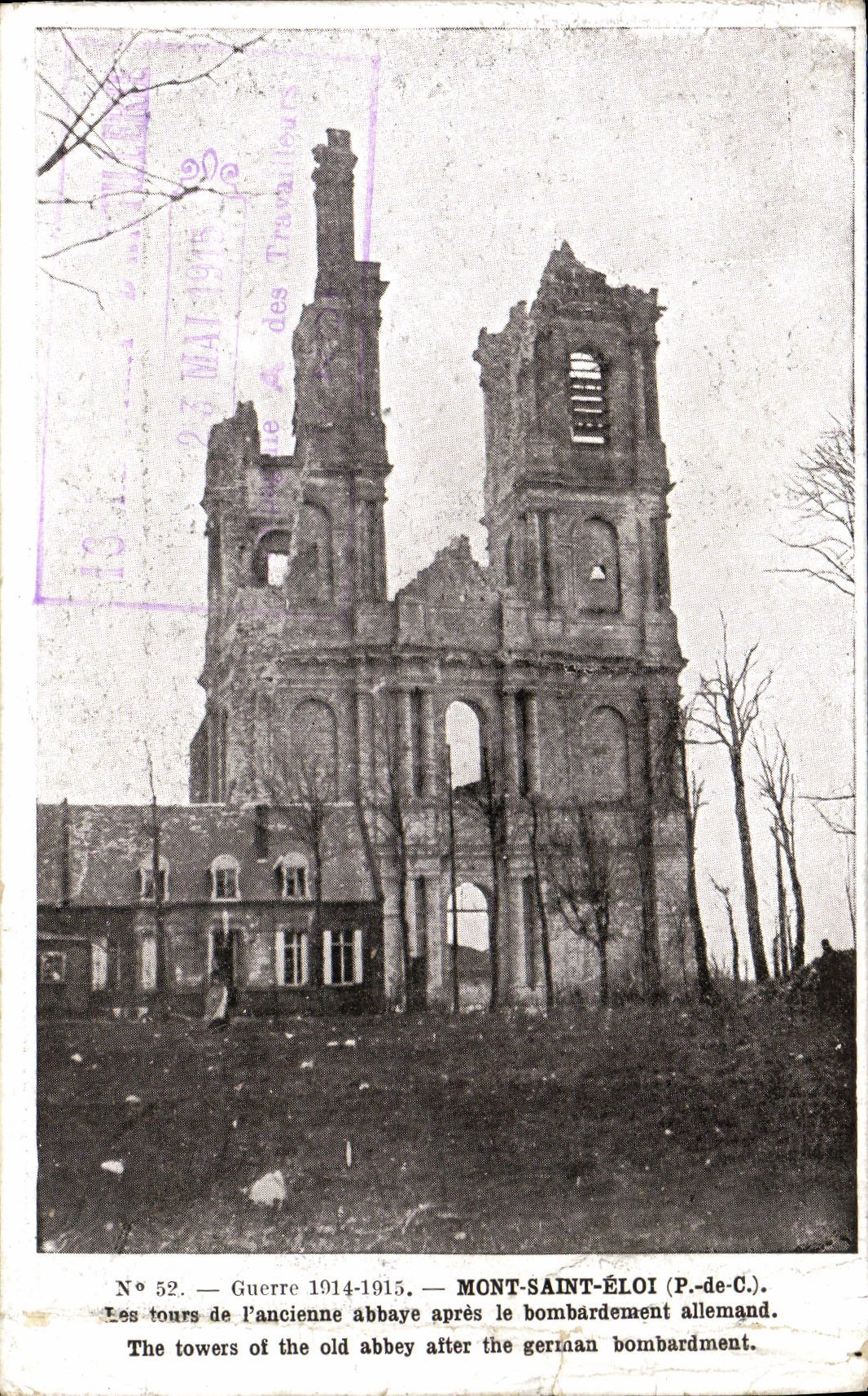 CPA Mont Saint Eloi Les Tours de L'ancienne Abbaye Apres le bombardement allemand Militaria