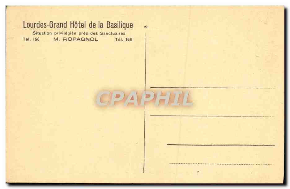 CPA Grand Hotel De La Basilique Son Emplacement Lourdes — Verso