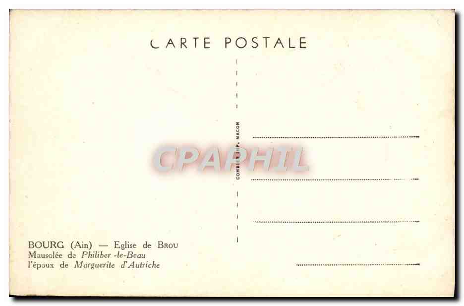 CPM Bourg Eglise De Brou Mausolee de Philibert le Beau  — Verso