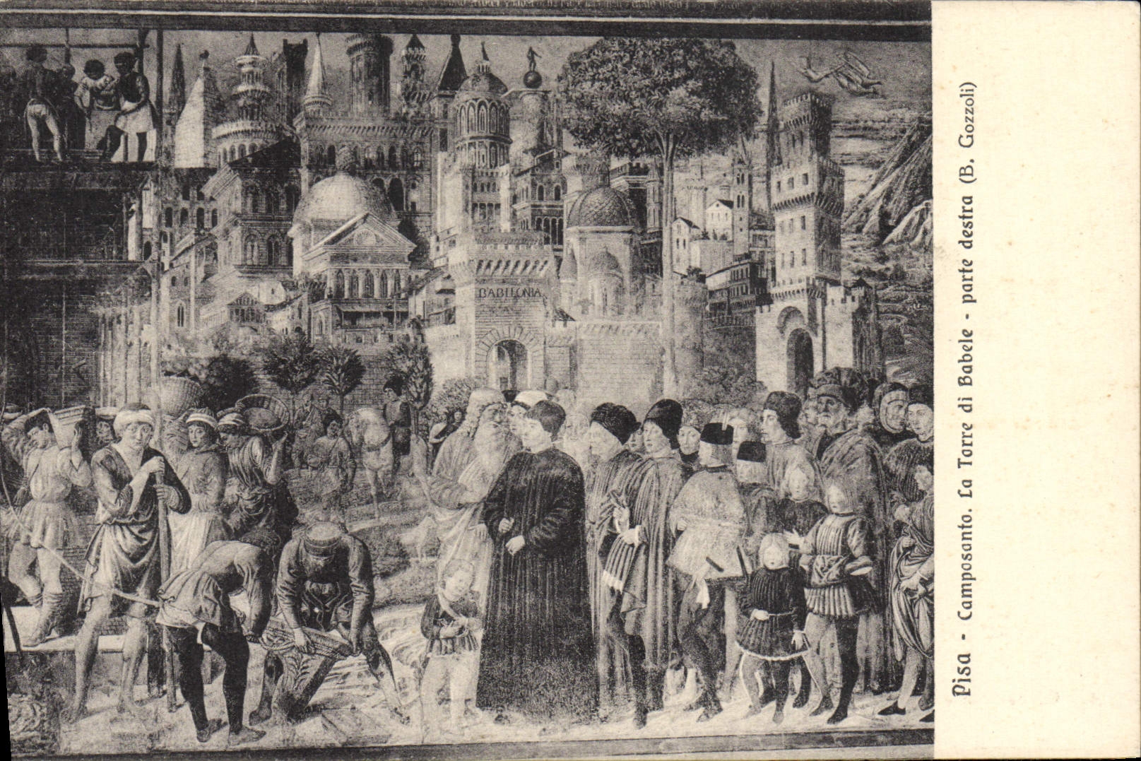 Die Turm von Babel - rechte Seite - Babilonia - Pisa (B. Gozzoli)