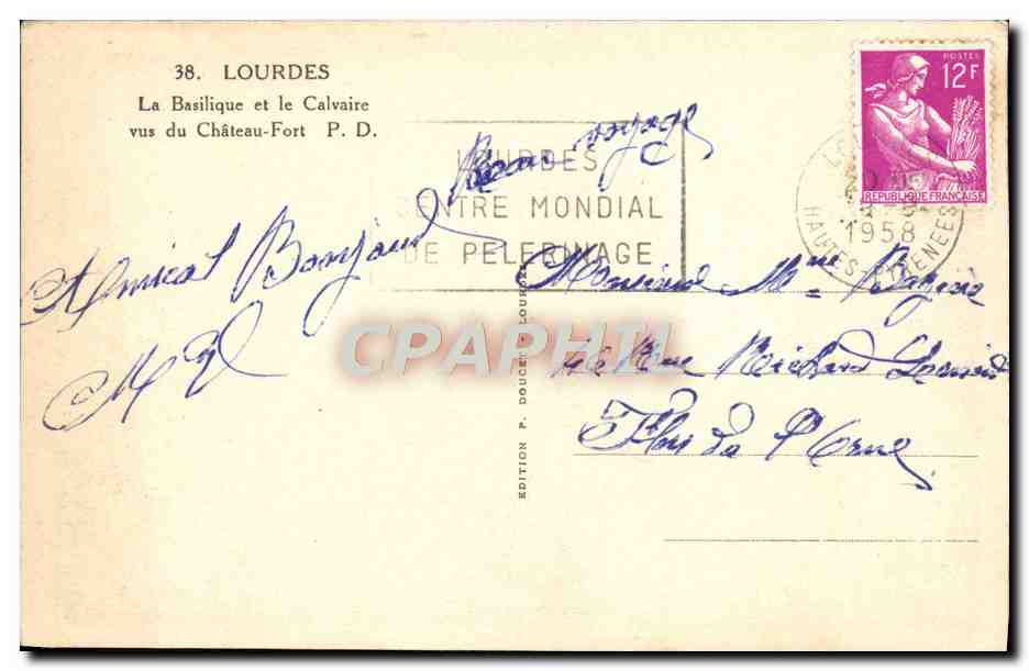 CPA Lourdes La Basilique Et Le Calvaire Vus Du Chateau Fort — Verso