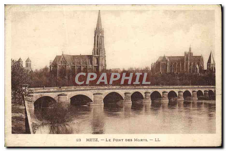 Metz — Le Pont des Morts — LL