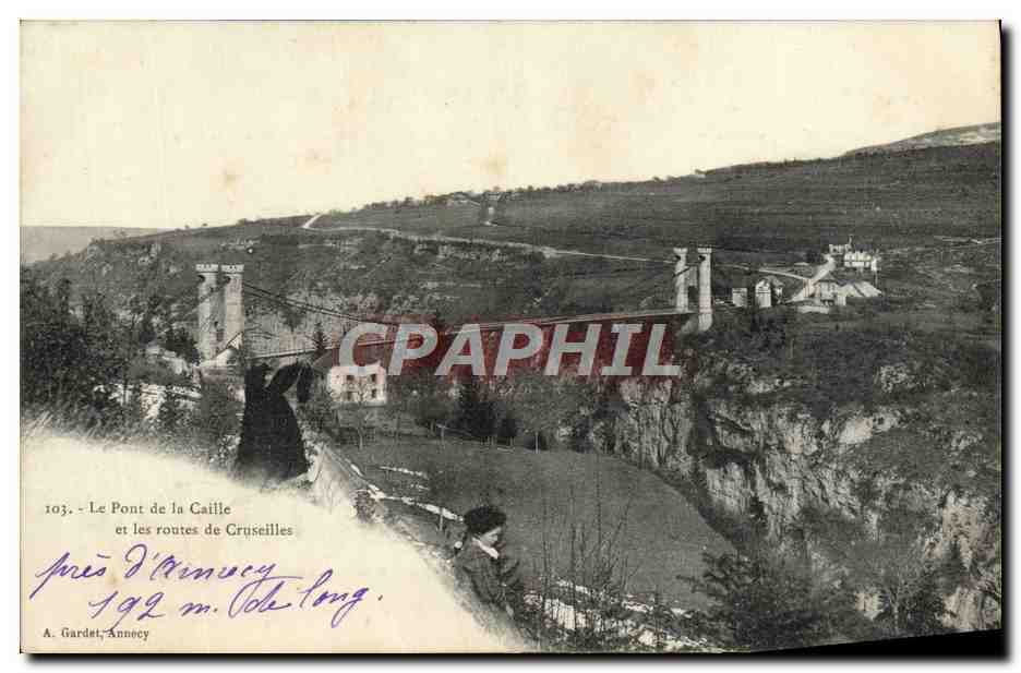 Le Pont de la Gaille et les routes de Cruyseilles — près d'Annecy — A. Gardet, Annecy, n°103