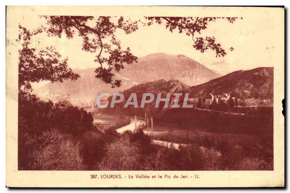 CPA Lourdes La Vallee Et La Pic Du Jer