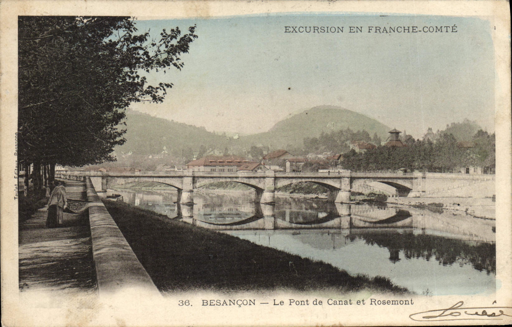 Besançon — El Puente de Canat y Rosemont — Excursión en Franche-Comté — Editor Tailhac, n°36