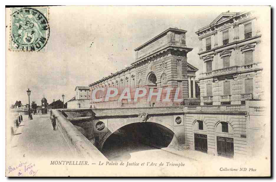 CPA Montpellier Le palais de Justice et I'Arc de Triomplse