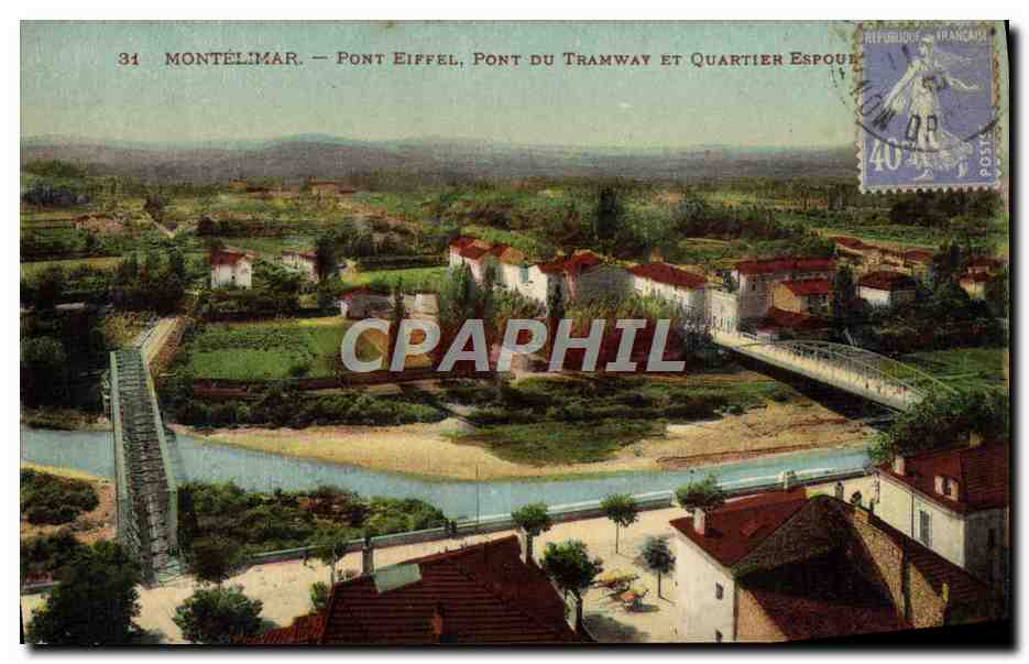 CPA Montelimar Pont Eiffel Pont Du Tramway Et Quartier Espour