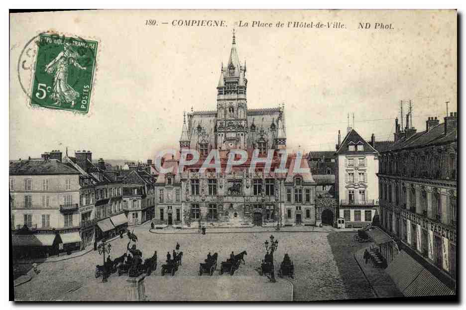 Antike Ansichtskarte Compiegne Die Place Des Hotels De Ville