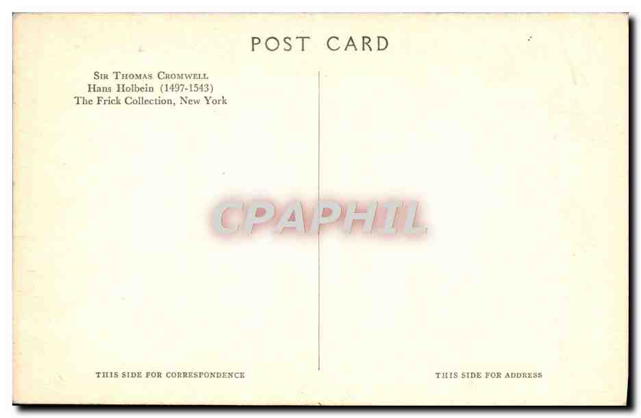 CPA Sir Thomas Cromwell Hans Holbein The Frick Collection New York — Verso