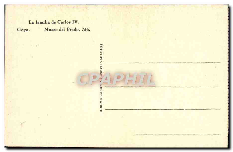 CPA La Familia De Carlos IV Goya Museo Del Prado — Verso