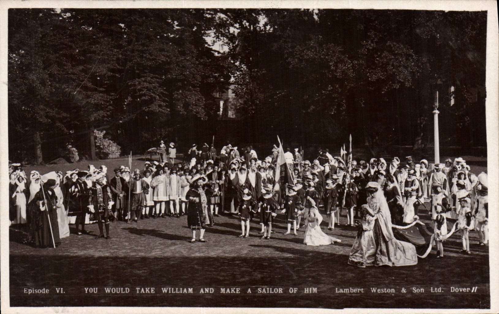 Spectacle en plein air — Episode VI : You Would Take William and Make a Sailor of Him — Lambert Weston & Son Ltd. Dover II
