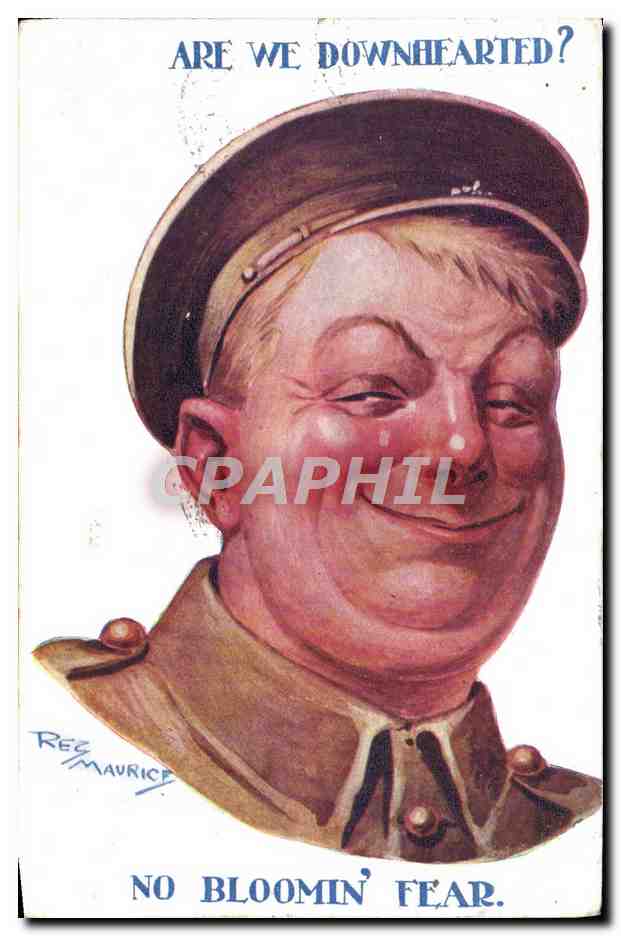 CPA No Bloomin Fear Maurice Militaria 
