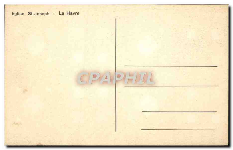 CPA Eglise St Joseph Le Havre — Rückseite