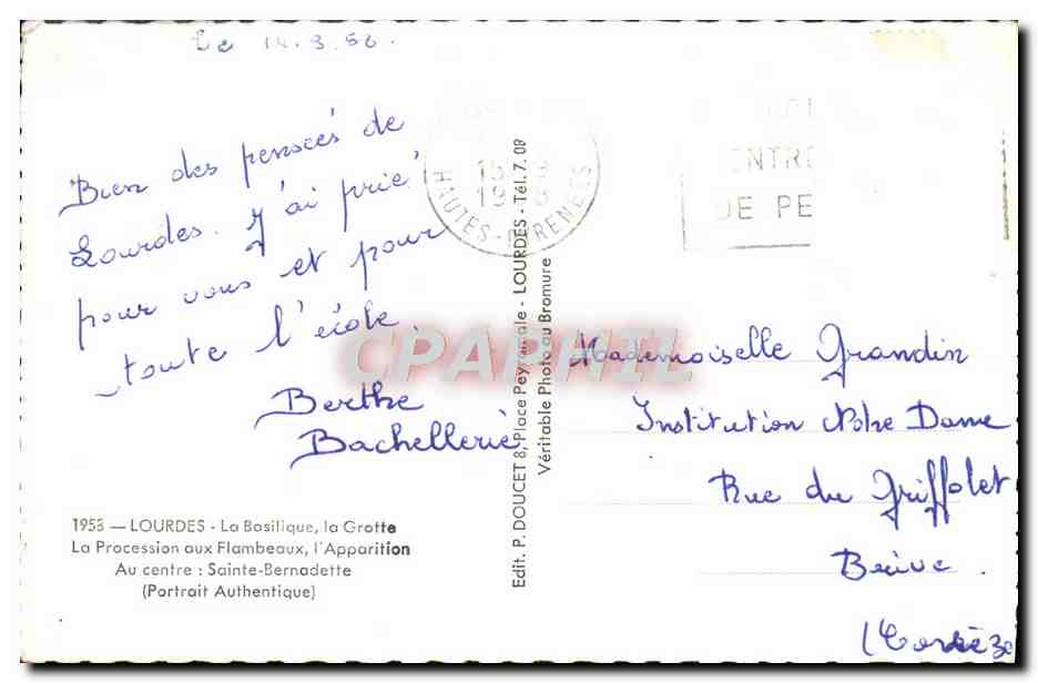 CPM Lourdes La Basilique la Grotte La procession aux flambeaux L'apparition Sainte Bernadette — Verso