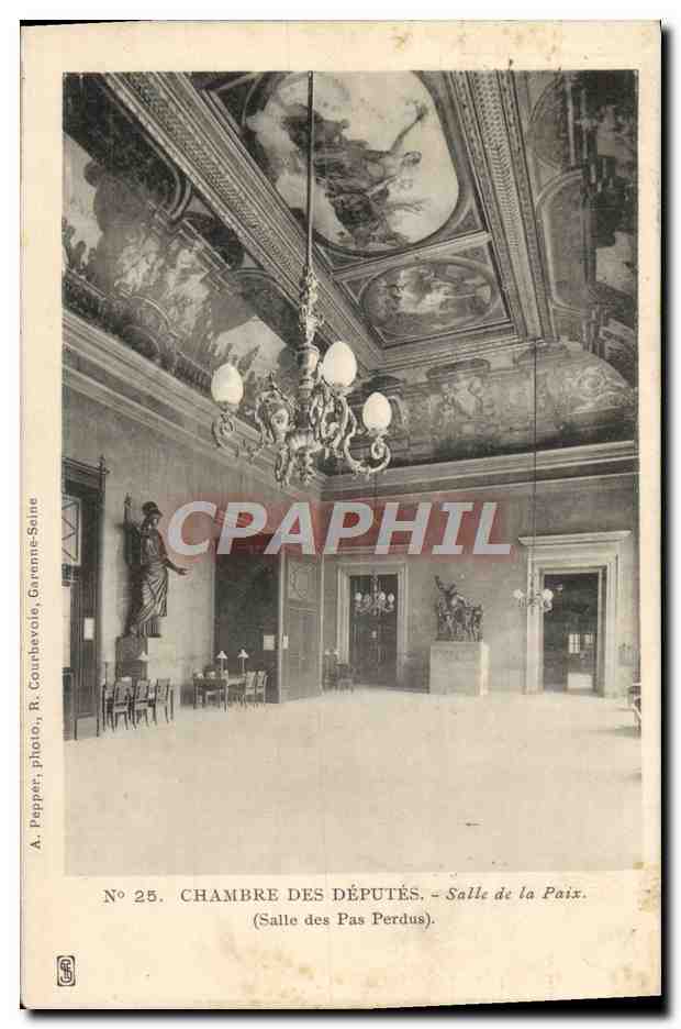 CPA Chambre Des Deputes Salle De La Paix Salle des Pas Perdus Paris 
