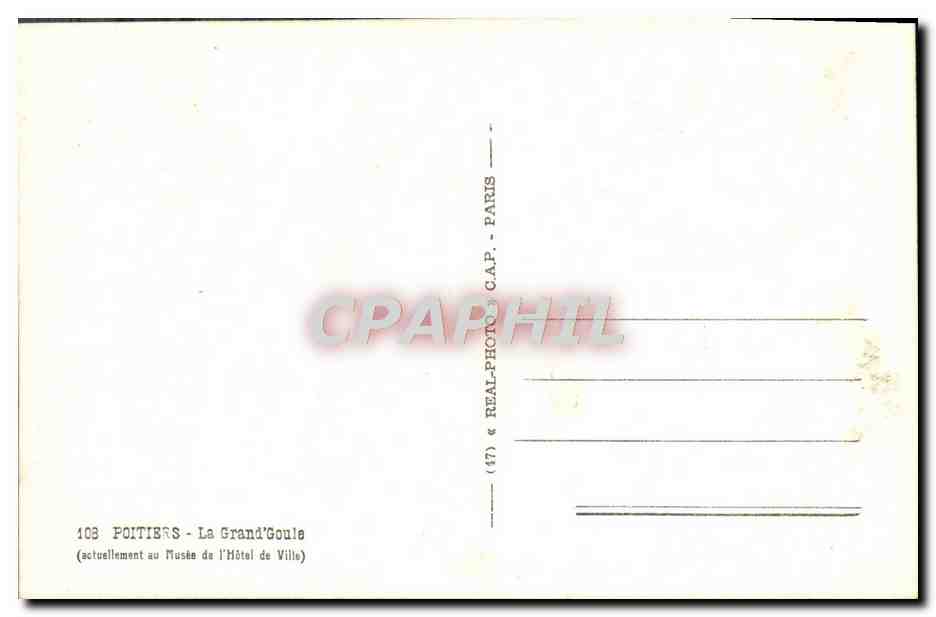 La Grand'Goule — Poitiers — éditeur C.A.P. Paris, n°103 — Verso