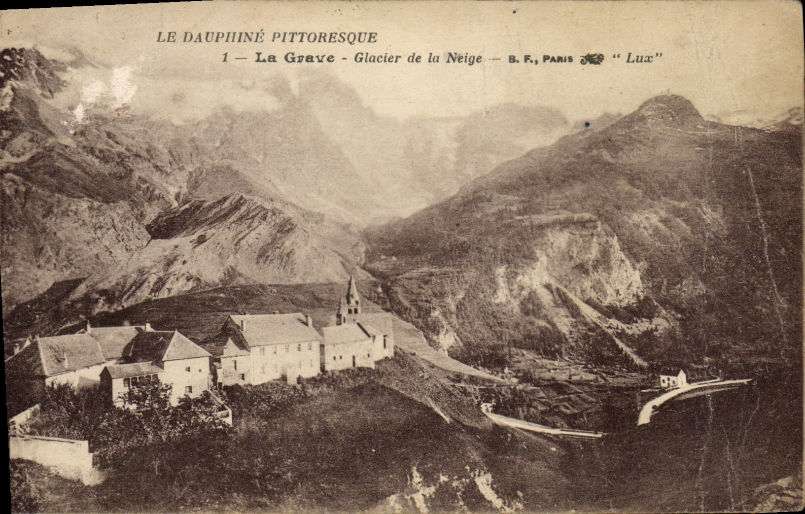 La Grave - Glacier de la Neige — B.F., PARIS "Lux"