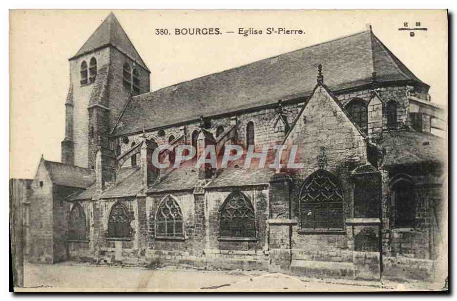 CPA Bourges Eglise St Pierre