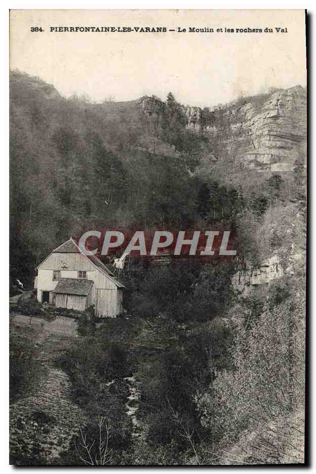 Pierrfontaine-les-Varans — Le Moulin et les rochers du Val — Éditeur non identifié, n° 384