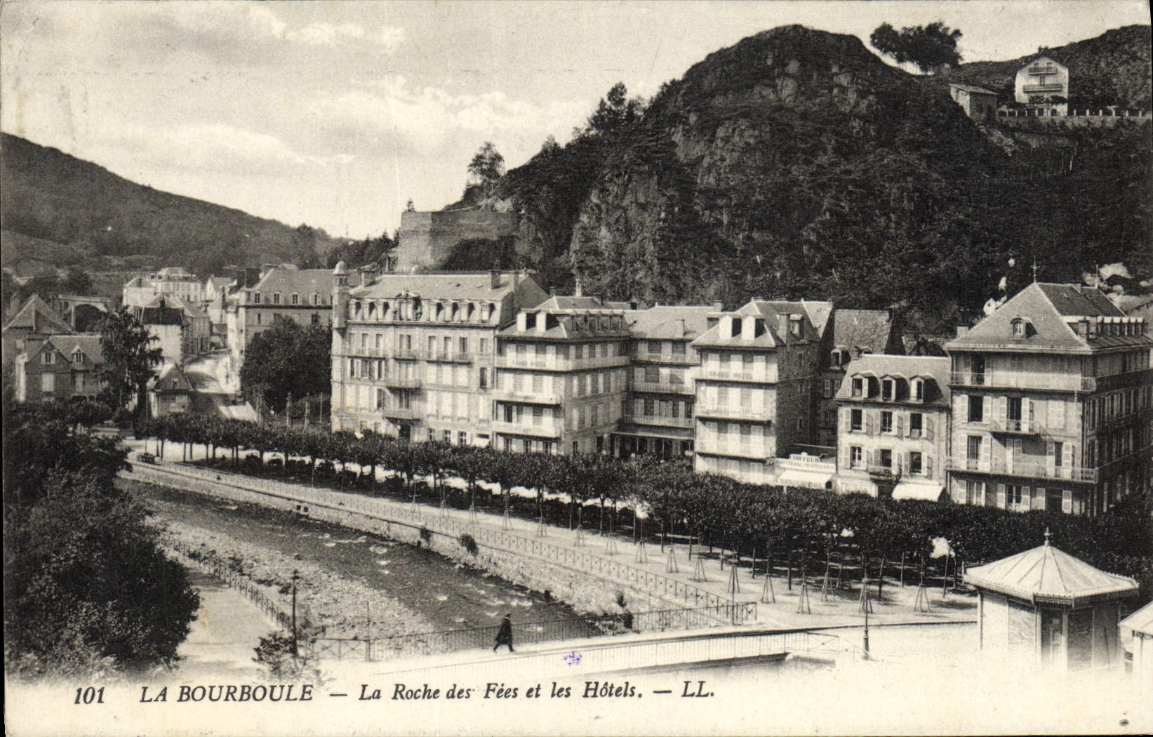 La Bourboule — La Roche des Fées et les Hôtels — LL. — N° 101