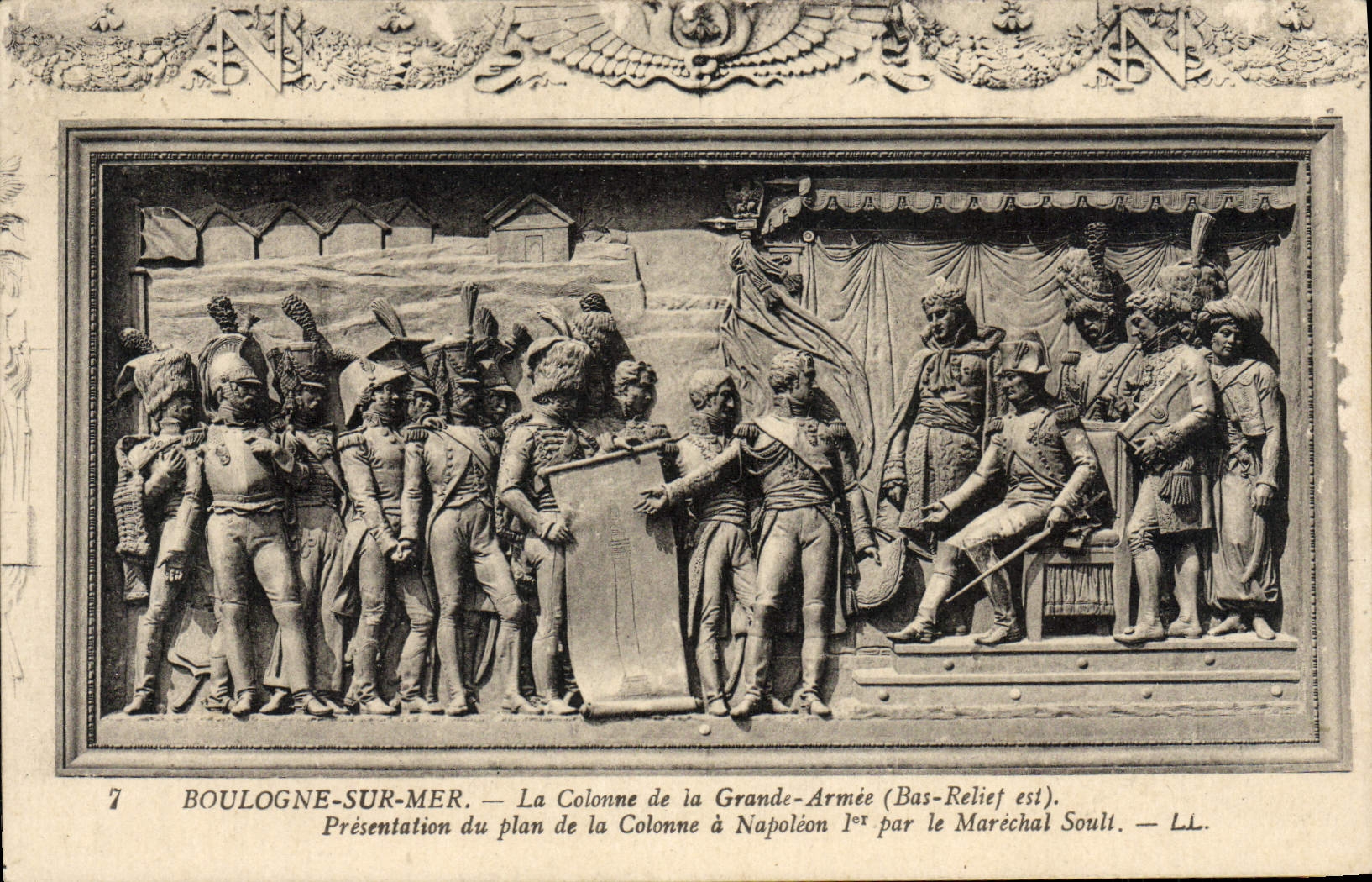 Boulogne-sur-Mer — La Colonne de la Grande-Armée (Bas-Relief est) — Présentation du plan de la Colonne à Napoléon 1er par le Marechal Soult — LL.