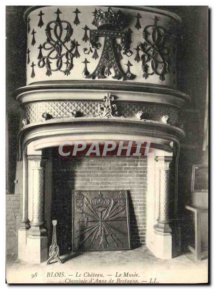 CPA Blois Le Chateau Le Musee Cheminee d'Anne de Bretagne 