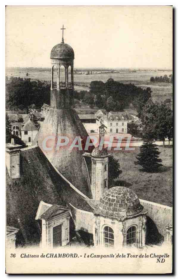 Schloss CHAMBORD — Der Glockenturm der Kapelle — Imp. Letellier, Paris