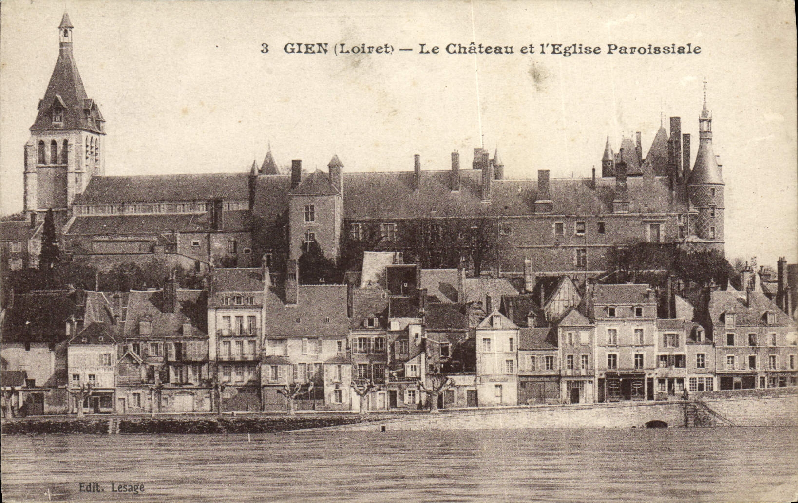 Gien (Loiret) — Le Château et l'Église Paroissiale — Edit. Lesage