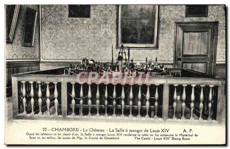 Chambord - Le Château - La Salle à manger de Louis XIV — A.P. n°22
