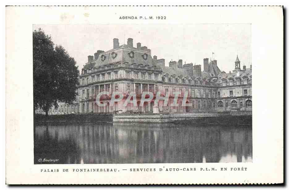 Palacio de Fontainebleau — Servicios de autobuses P.L.M. en el bosque — Agenda P.L.M. 1922