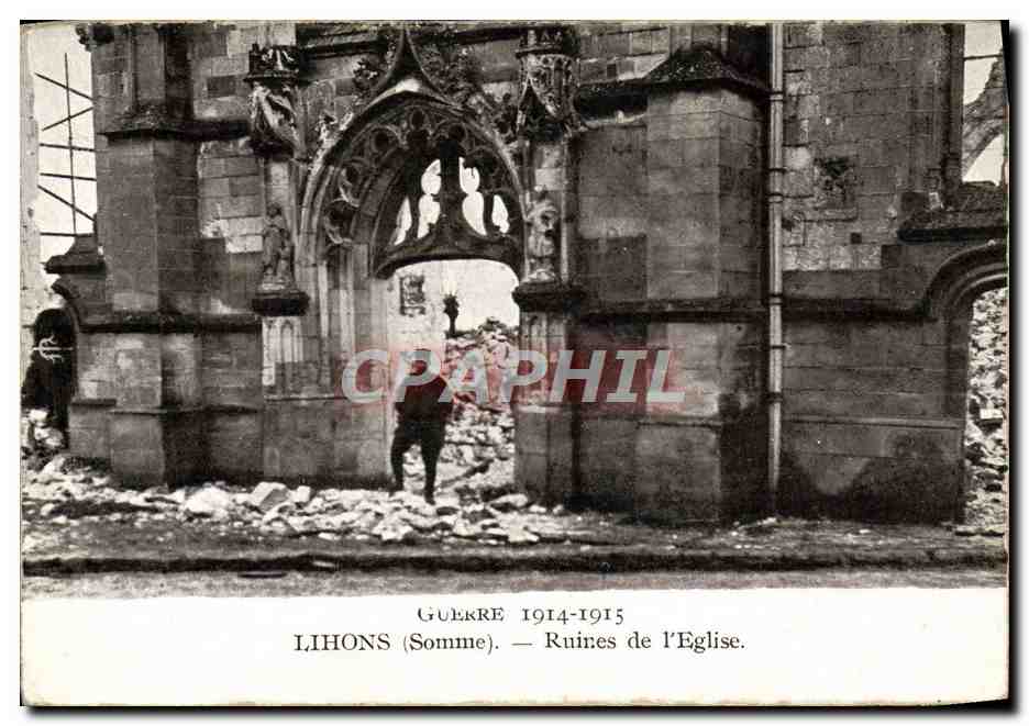 CPA Lihons Ruines de l'Eglise Militaria 