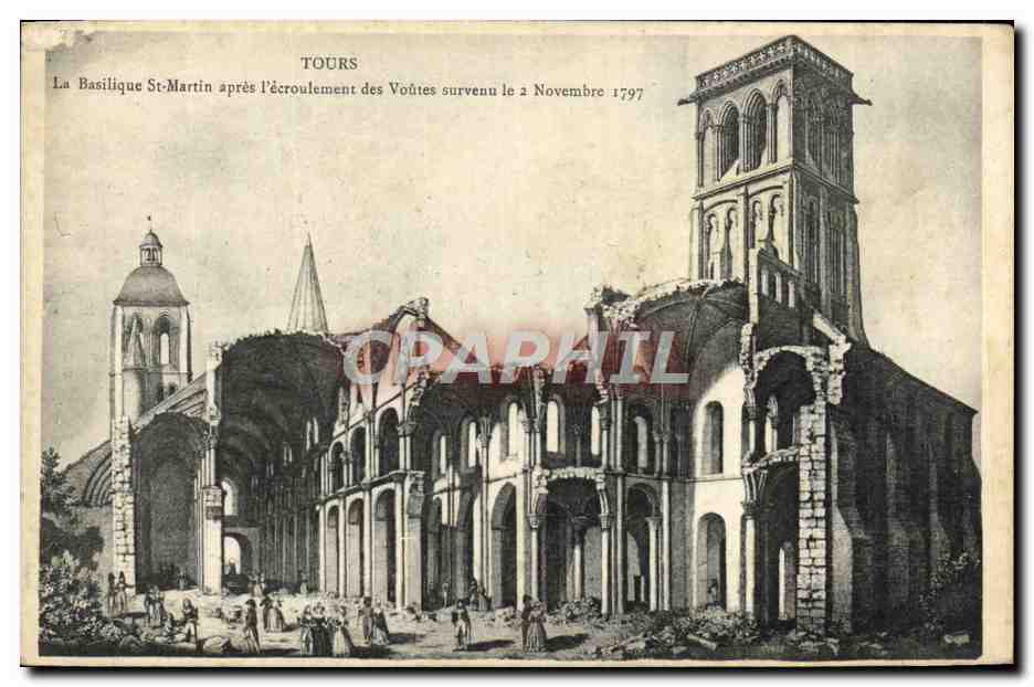 CPA Tours La Basilique St Martin Apres L'ecroulement des Voutes Survenu le 2 novembre 1797