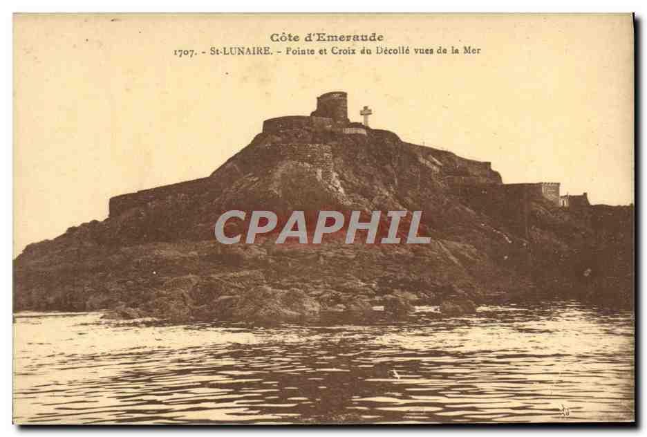 CPA St Lunaire Pointe et Croix du Decolle vues de la Mer