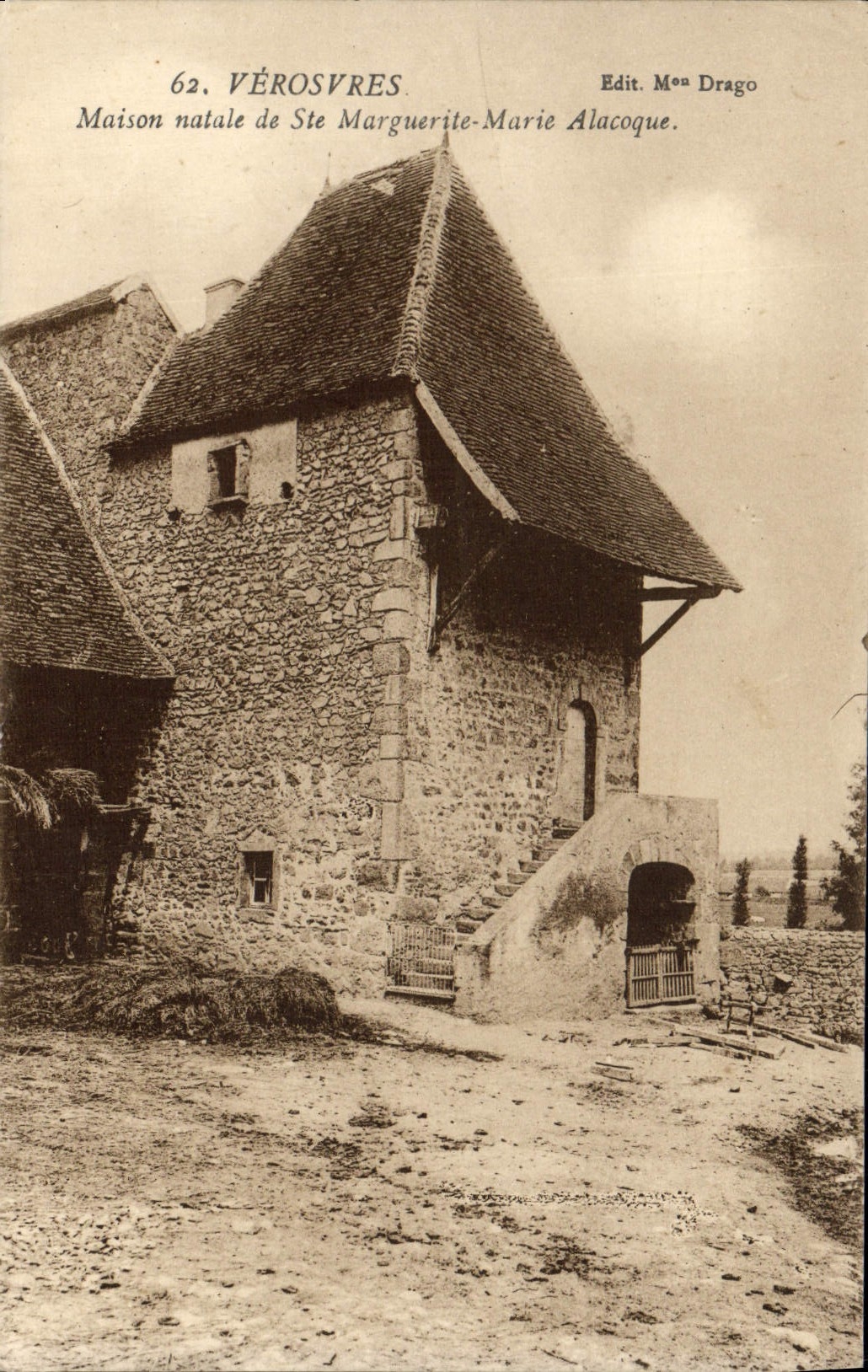Vérosvres — Maison natale de Ste Marguerite-Marie Alacoque — Edit. Mon Drago