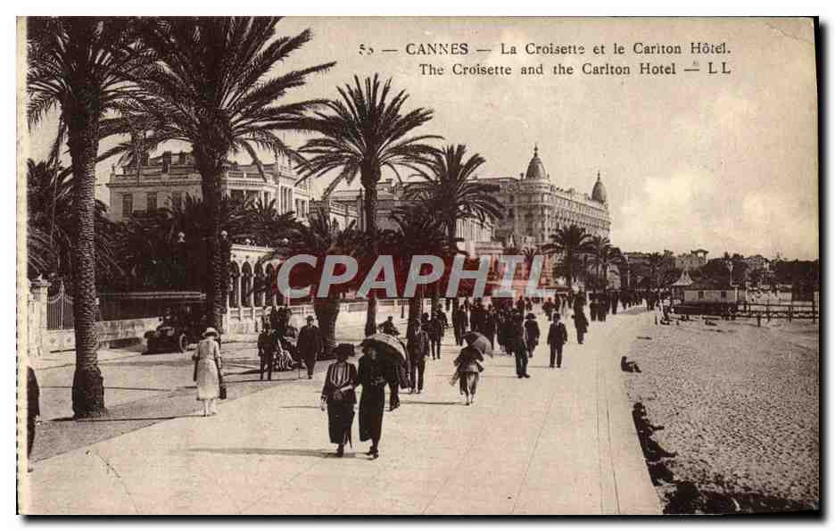 CPA Cannes La Croisette et le Carlton Hotel