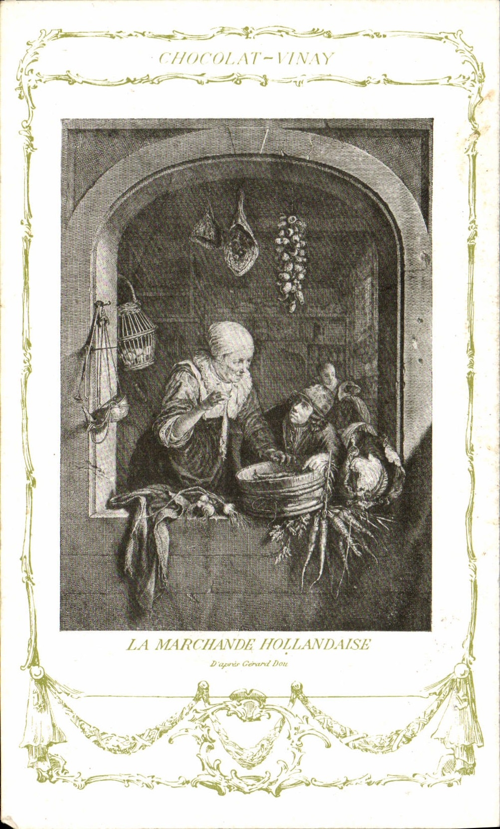 CPA Fantaisie Publicite Chocolat Vinay La marchande hollandaise Gerard Dou 