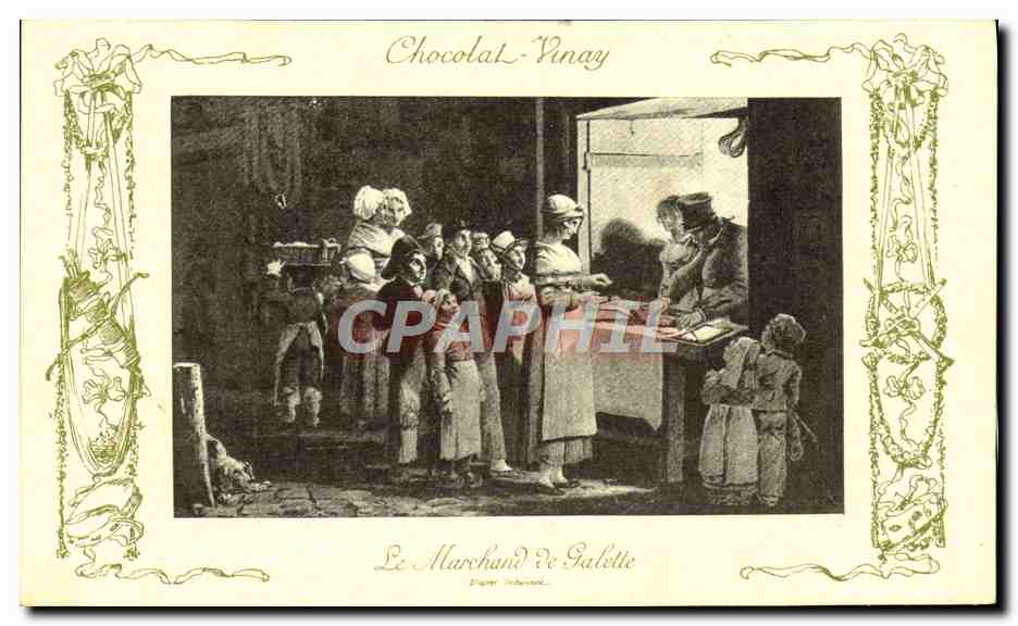 Le Marchand de Galette — Chocolat-Vinay, Série VIII, N° 6