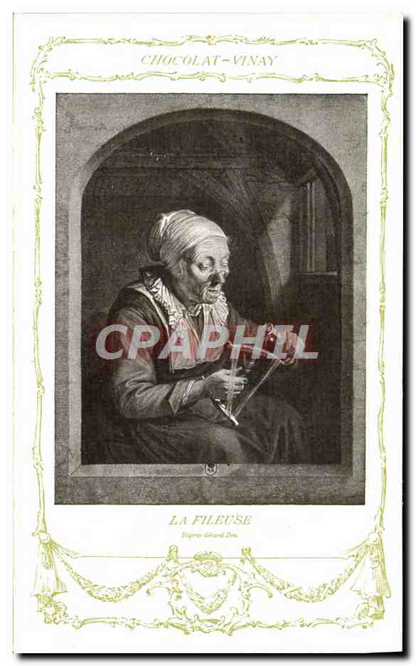 CPA Fantaisie Publicite Chocolat Vinay La fileuse Gerard Dou
