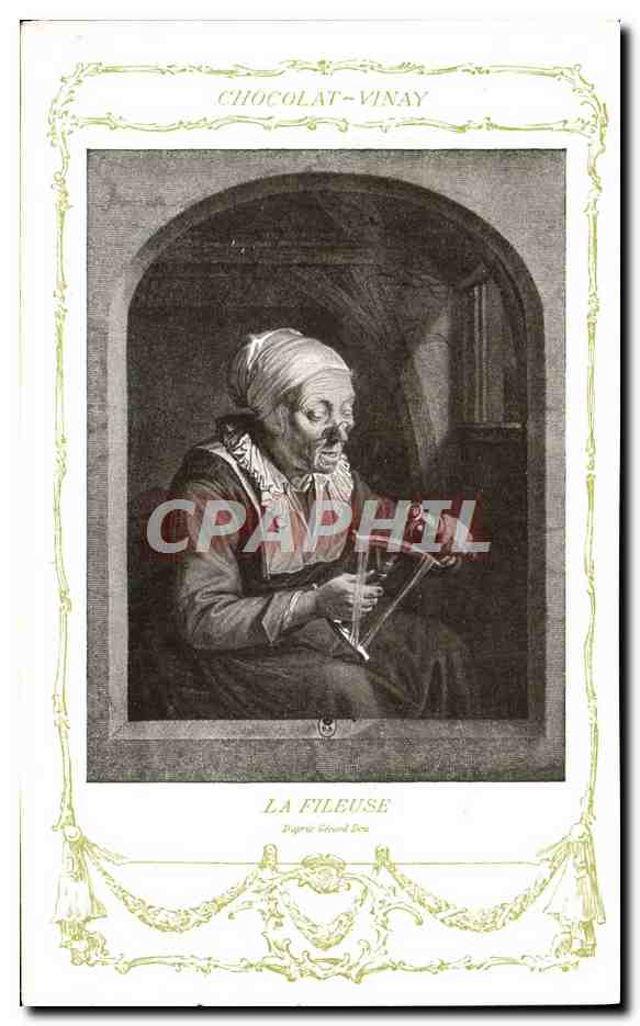 CPA Fantaisie Publicite Chocolat Vivay La fileuse Gerard Dou