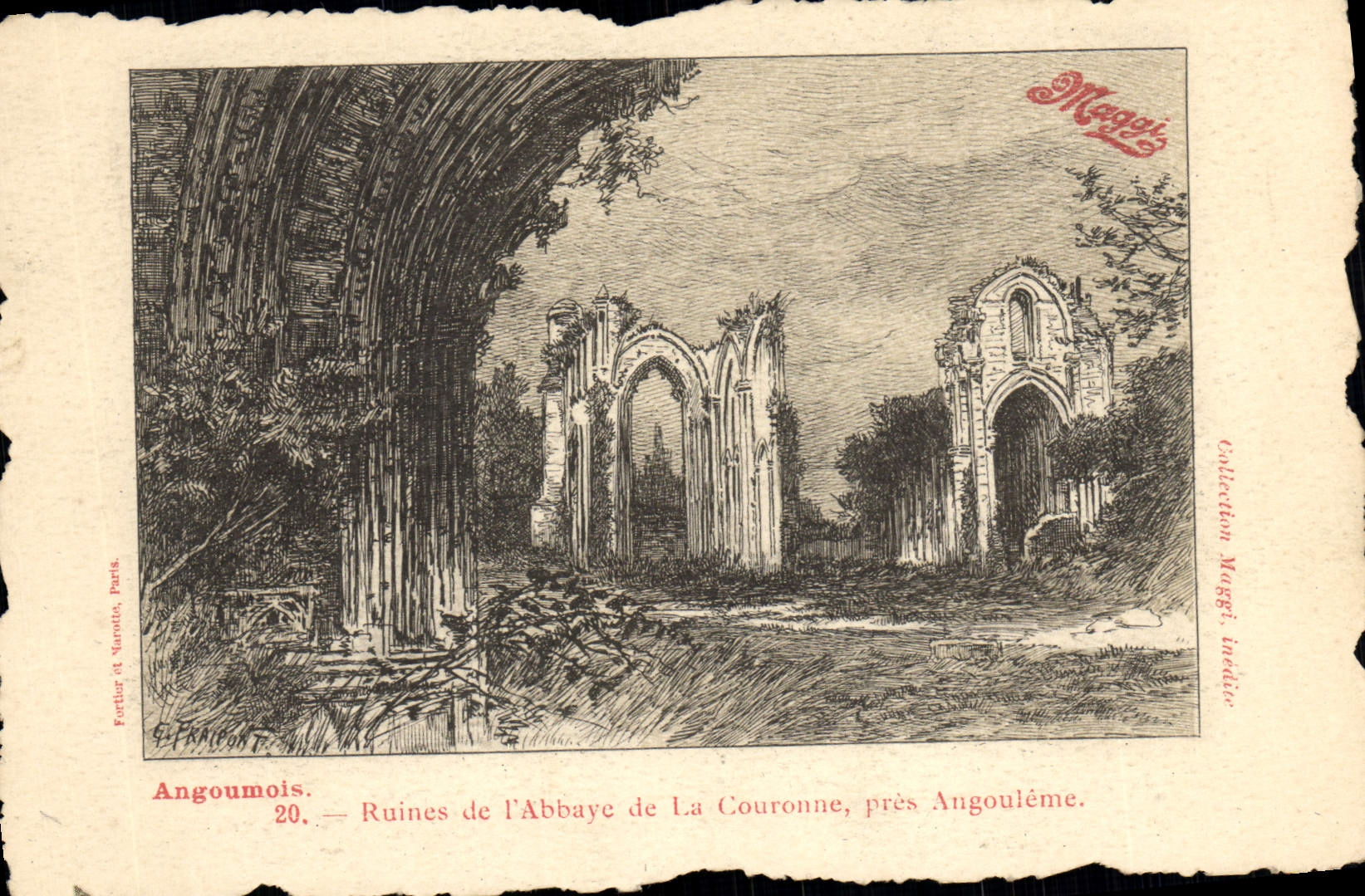 Ruines de l'Abbaye de La Couronne, près Angoulême — Angoumois — Éditeur: Ferlier & Marodot, Paris, n°20