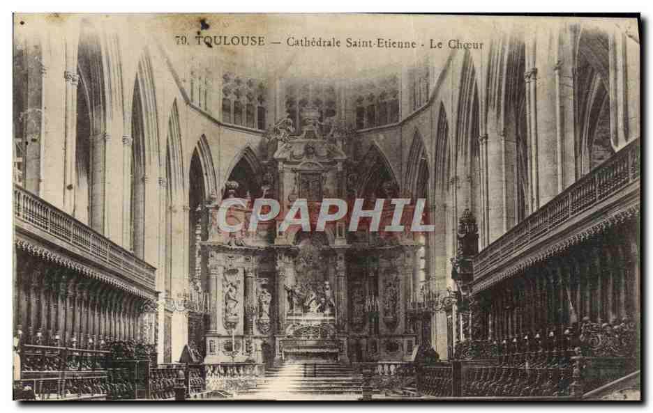 Toulouse — Cathédrale Saint-Etienne — Le Chœur