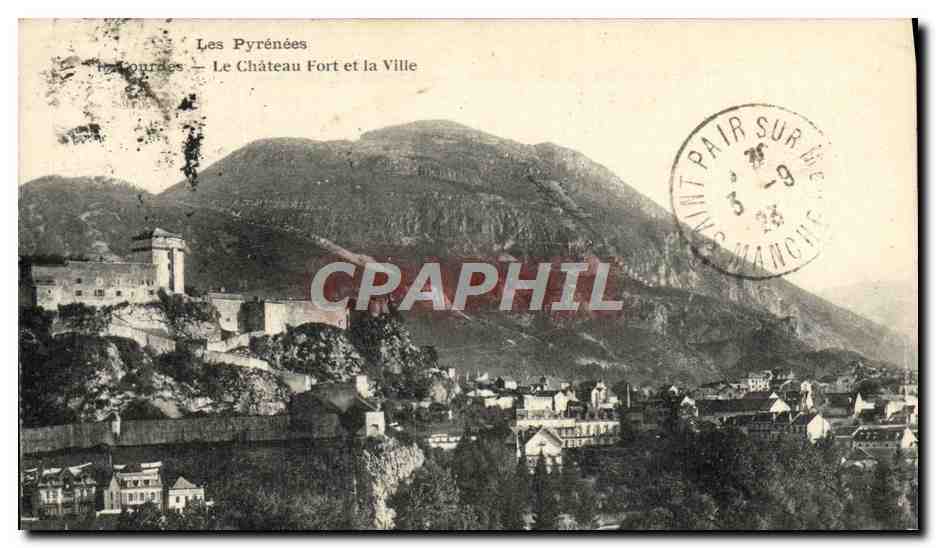 CPA Lourdes Le Chateau Fort Et La Ville