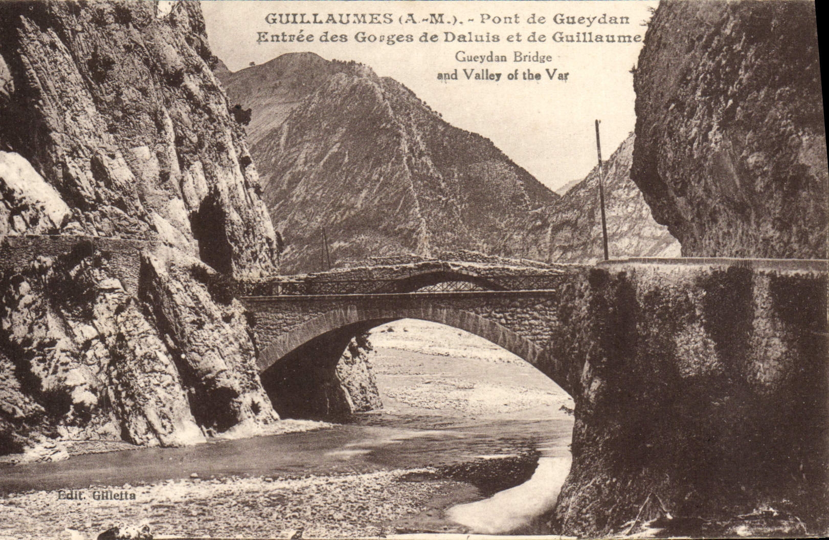 CPA Guillaumes Pont De Gueydan Entree Des Gorges De Daluis Et De Guillaume