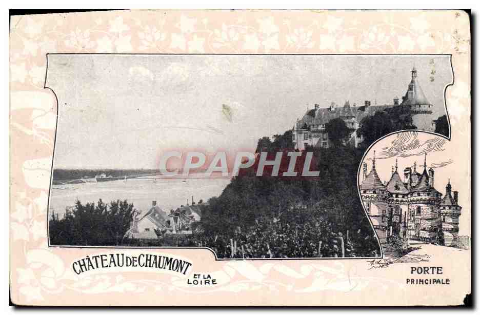 Château de Chaumont et la Loire — Porte principale — éditeur non visible