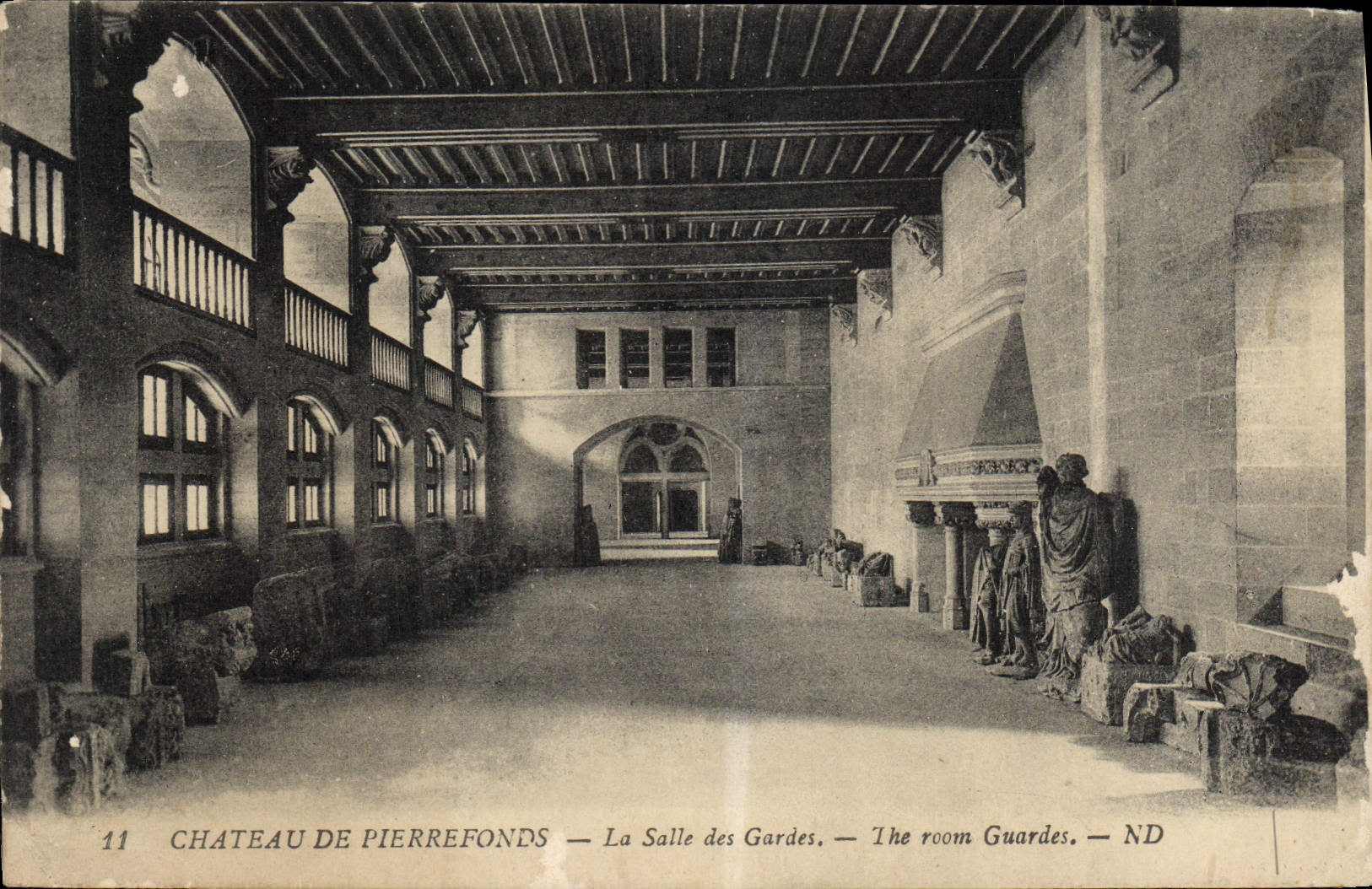 Schloss Pierrefonds — Die Wachstube — Verlag ND, Nr. 11
